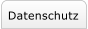 Datenschutz